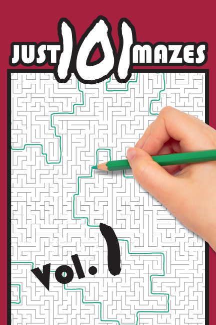 Cover of Just 101 Mazes