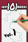 Just 101 Mazes Volume 1