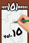 Just 101 Mazes Volume 10