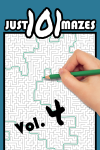 Just 101 Mazes Volume 4